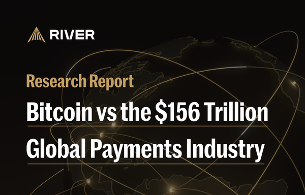 Bitcoin vs the $156 Trillion Global Payments Industry